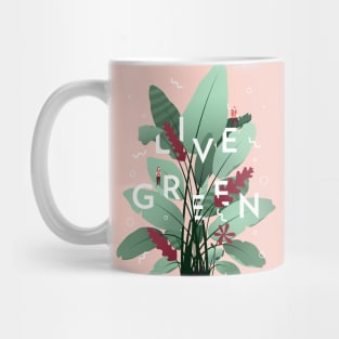 Live Green! Mug